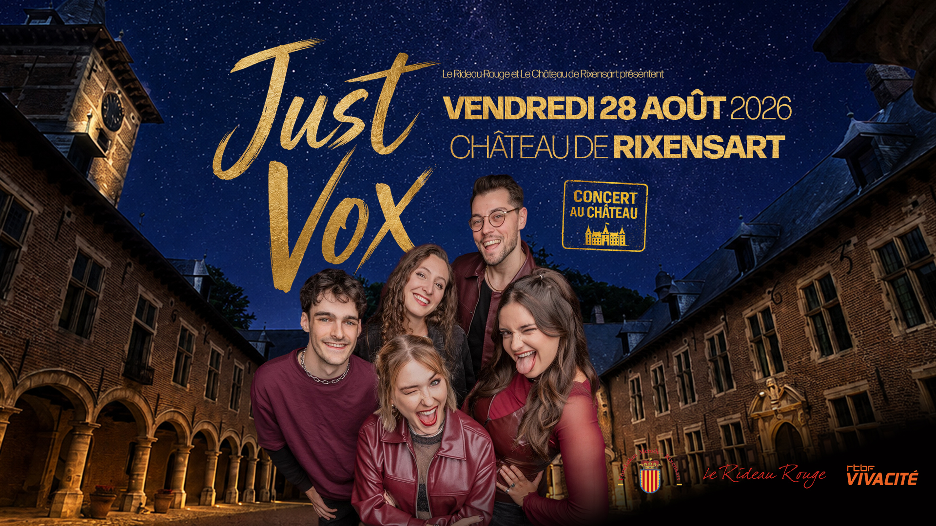 Just vox au château de Rixensart Just Vox, le concert événement de la rentrée au château de Rixensart
